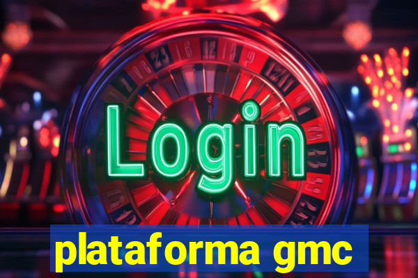 plataforma gmc